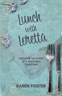bokomslag Lunch with Loretta