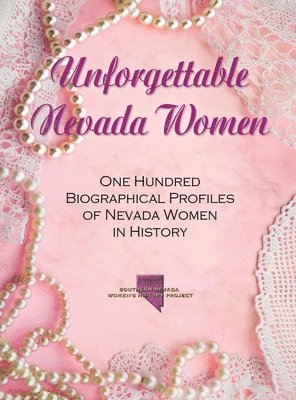 bokomslag Unforgettable Nevada Women