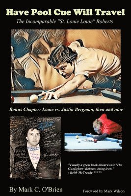 Mark C O'Brien, Mark C. O'Brien - Have Pool Cue Will Travel, Häftad