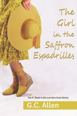 G. C. Allen - The Girl in the Saffron Espadrilles, Häftad