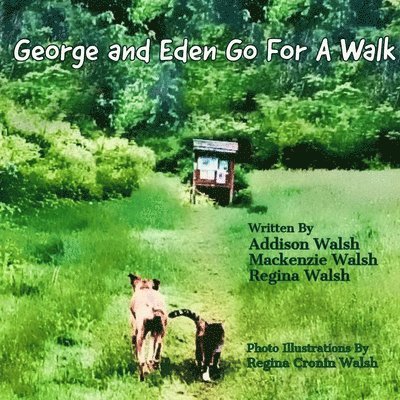 George and Eden Go For A Walk 1