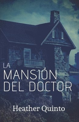 bokomslag La Mansión del Doctor