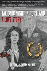 bokomslag Talionic Night in Portland: A Love Story