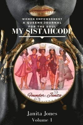 bokomslag My SistahCode: A Queens Journal For The Soul