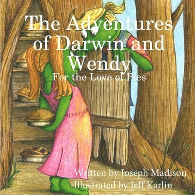 Joseph Madison - Adventures of Darwin and Wendy, Häftad