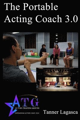 Tanner Lagasca, Tanner Lagasca, Jennifer L Anderson, Jennifer L. Anderson - Portable Acting Coach 3.0, Häftad