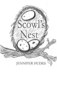 bokomslag Scowl's Nest