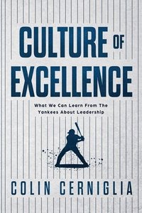 bokomslag Culture of Excellence