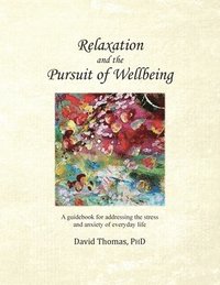 bokomslag Relaxation and the Pursuit of Wellbeing