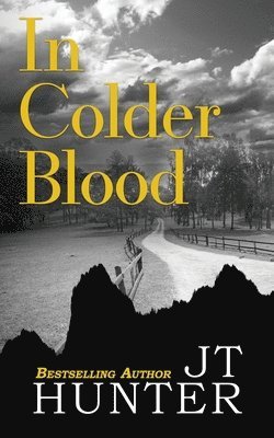 In Colder Blood 1