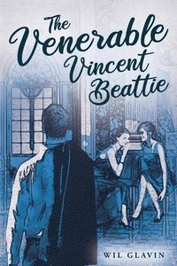bokomslag The Venerable Vincent Beattie