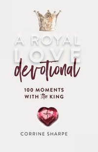 bokomslag A Royal Love Devotional
