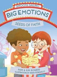 bokomslag Big Emotions, Seeds of Faith