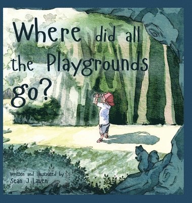 Where did all the Playgrounds go? 1