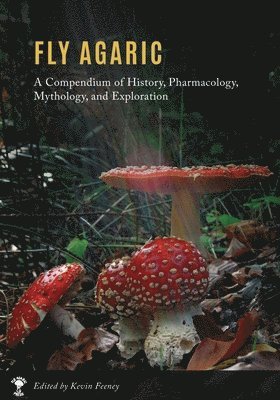 Kevin M Feeney, Kevin M. Feeney, Kevin M, Feeney - Fly Agaric, Häftad