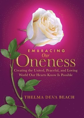 Embracing Our Oneness 1