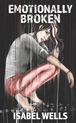 Natasha Barber, Isabel Wells - Emotionally Broken, Häftad