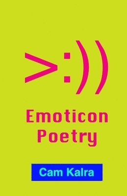 Cam Kalra - Emoticon Poetry, Häftad