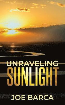 Unraveling Sunlight 1