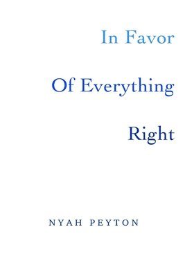 In Favor Of Everything Right 1