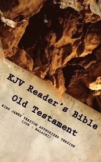 bokomslag KJV Reader's Bible (Old Testament) JOB - MALACHI