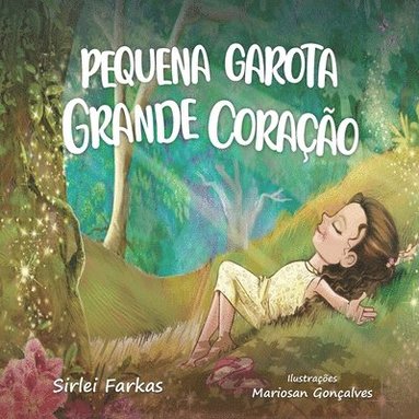 bokomslag Pequena Garota Grande Coração