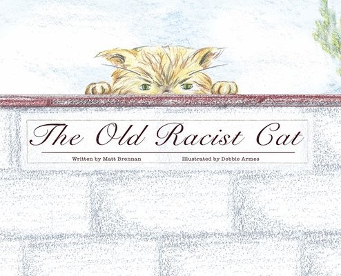The Old Racist Cat 1