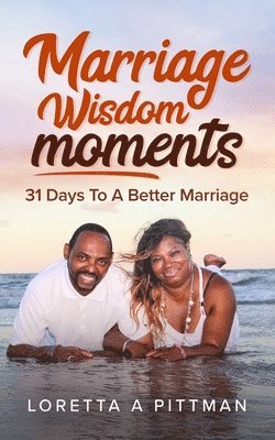 Marriage Wisdom Moments 1