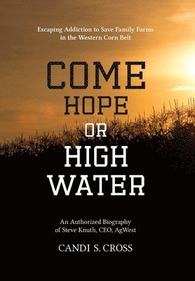 Come Hope or High Water 1