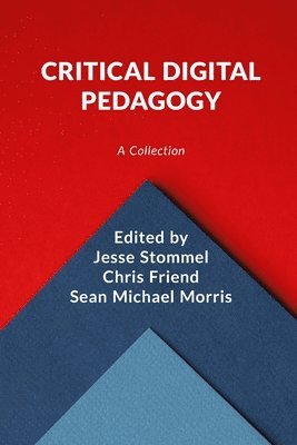 Critical Digital Pedagogy 1