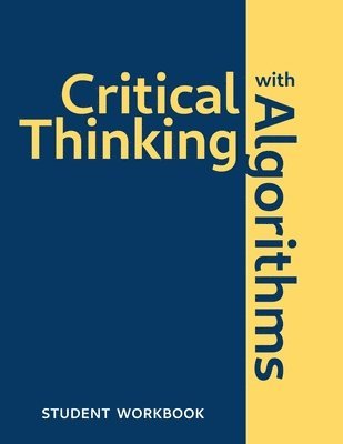 Critical Thinking With Algorithms 1