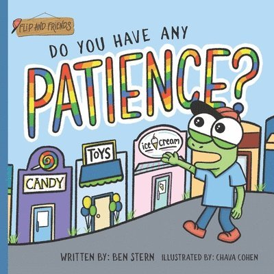 Do You Have Any Patience? 1