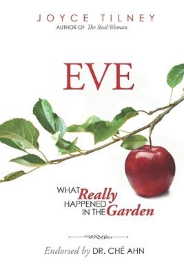 Eve: What Really Happened In The Garden 1