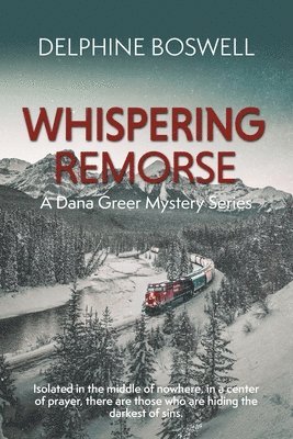 Delphine Boswell, Delphine, Boswell - Whispering Remorse, Häftad