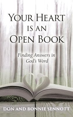 Don Sennott, Bonnie Sennott - Your Heart is an Open Book, Inbunden