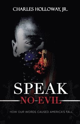 Charles Holloway - Speak No Evil, Häftad