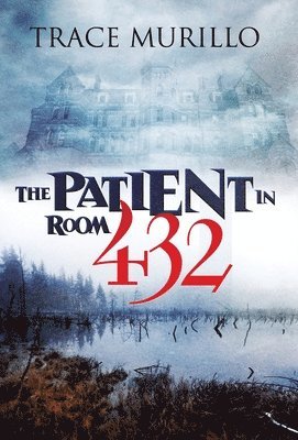 The Patient in room 432 1