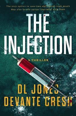 The Injection 1