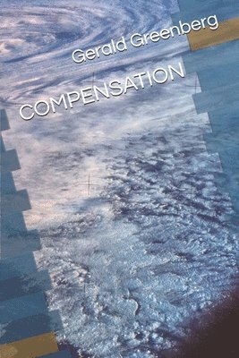 Gerald S. Greenberg - Compensation, Häftad