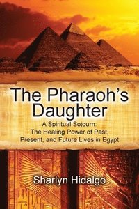 bokomslag The Pharaoh's Daughter