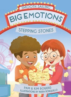 Big Emotions, Stepping Stones 1