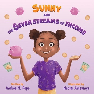 Sunny and the Seven Streams of Income 1