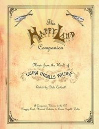 bokomslag The Happy Land Companion