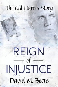 bokomslag Reign of Injustice