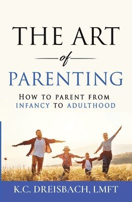 bokomslag The Art of Parenting