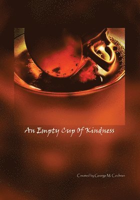 bokomslag Empty Cup of Kindness