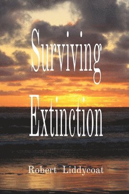 Surviving Extinction 1