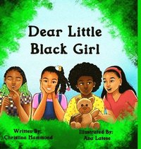 bokomslag Dear Little Black Girl