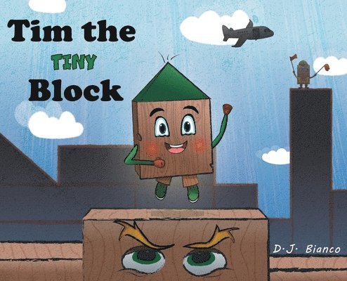 Tim the Tiny Block 1