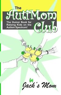 bokomslag The AutiMom Club